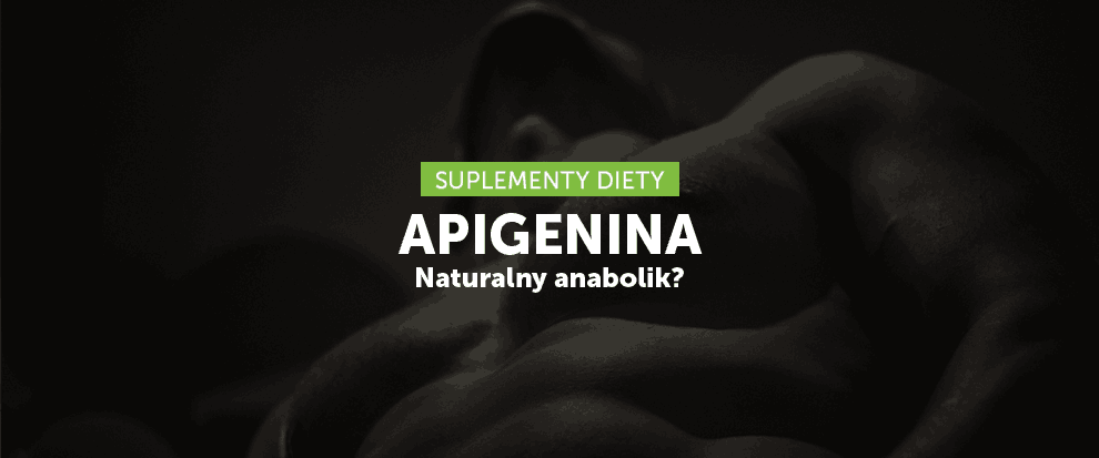 Apigenina - naturalny anabolik