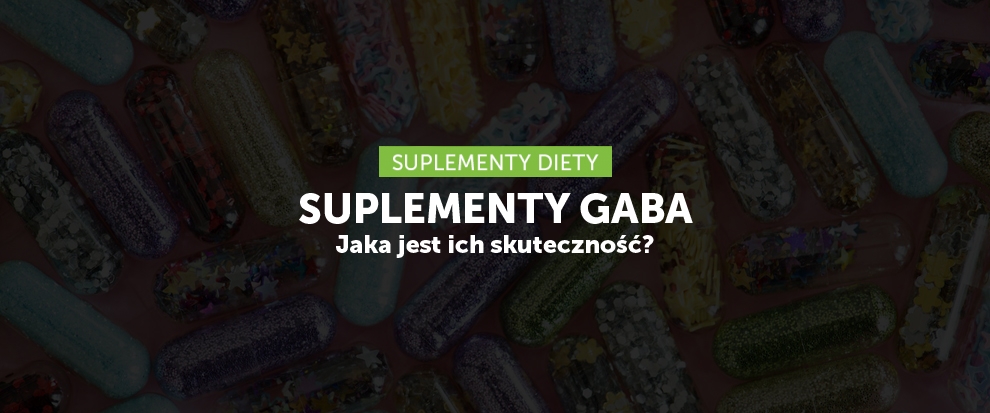 Czy suplementy z GABA działają?
