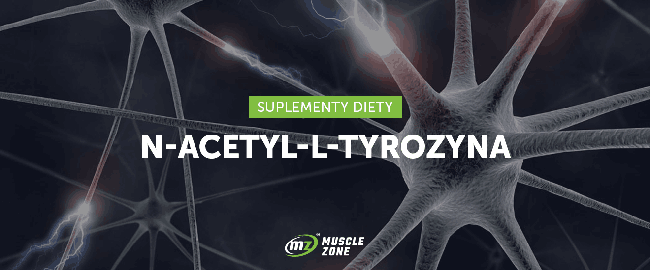N-acetylo-L-tyrozyna – jak działa i po co się ją stosuje