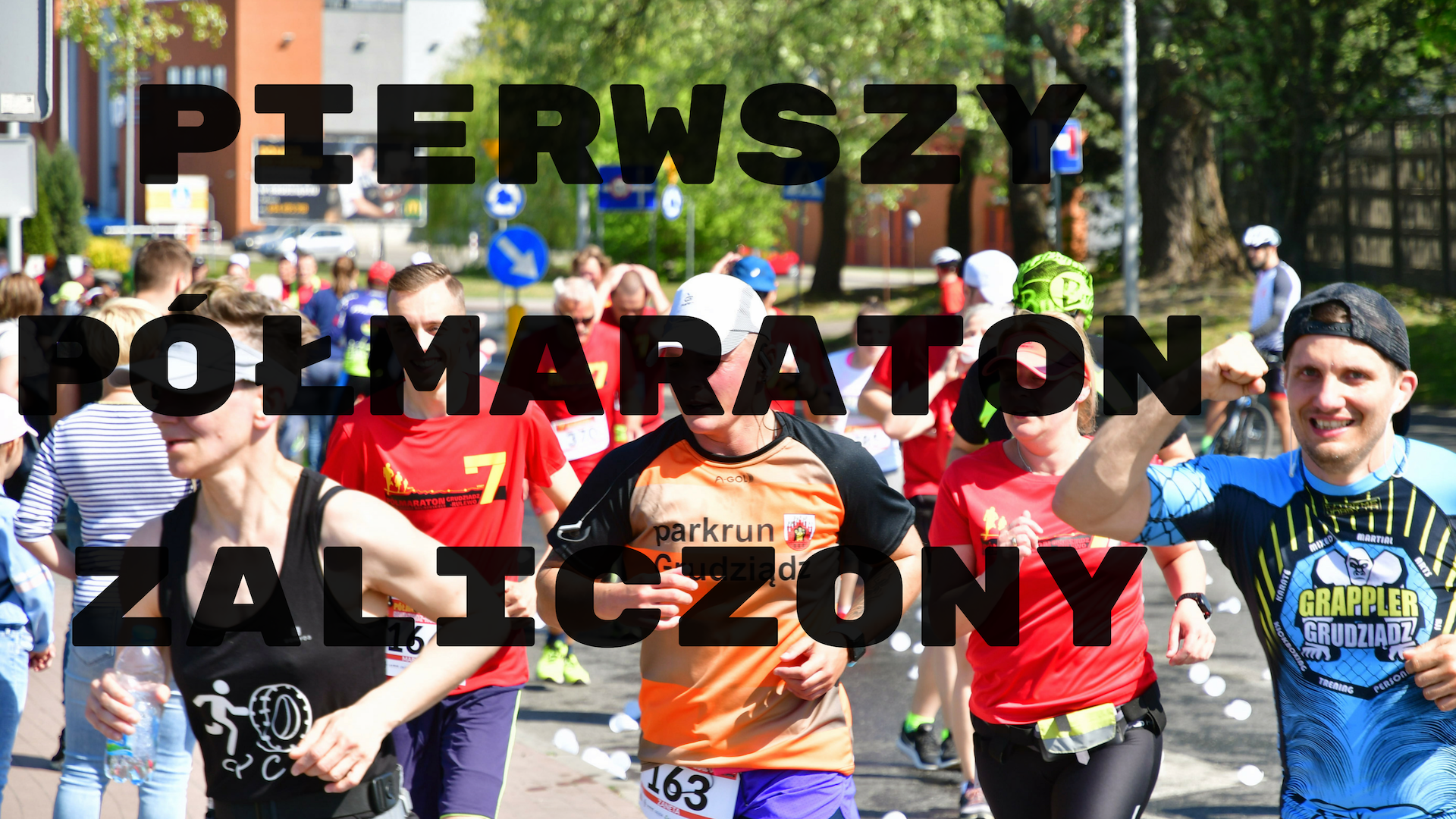 Pierwszy Półmaraton.